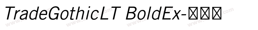 TradeGothicLT BoldEx字体转换